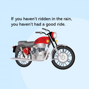 Illustration of a red Royal Enfield motorcycle with the quote 'If you haven't ridden in the rain, you haven't had a good ride.'