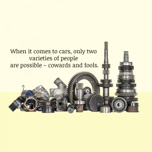 Assortment of car parts with a quote about cars and people