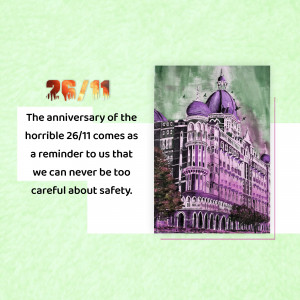 Image commemorating the anniversary of the 26/11 Mumbai attacks, featuring the Taj Mahal Palace Hotel.