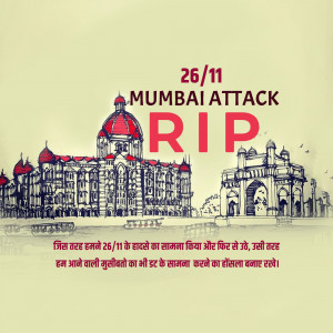 Memorial image for the 26/11 Mumbai Attacks featuring the Taj Mahal Palace Hotel and Gateway of India.