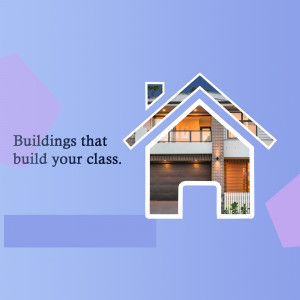 Image of a modern house within a house-shaped graphic with text 'Buildings that build your class'.