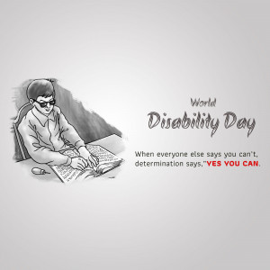 Illustration of a person with a disability writing, with the text 'World Disability Day' and an inspirational quote.