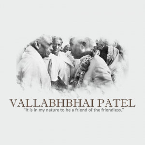 Black and white portrait of Vallabhbhai Patel with a quote.