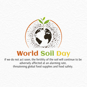 World Soil Day graphic with a plant growing from a globe