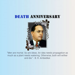 Portrait of Dr. B.R. Ambedkar with floral wreath and a quote.