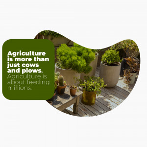 Image depicting potted plants with text highlighting the broader scope of agriculture.