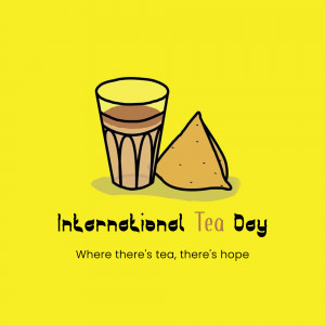Illustration of a glass of tea and a samosa with International Tea Day text