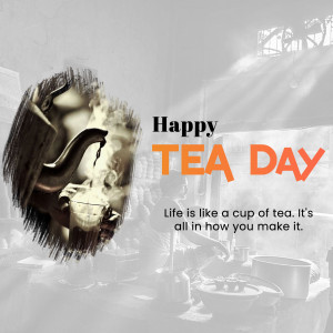 Image celebrating International Tea Day with a cup of tea and inspirational quote.