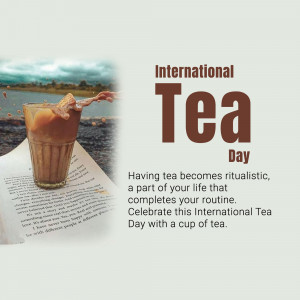 A glass of tea with the text 'International Tea Day'