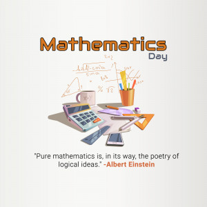 Illustration for Mathematics Day featuring mathematical equations, tools, and a quote by Albert Einstein.