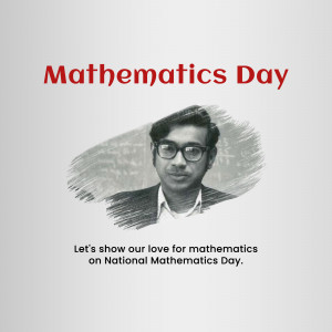 Portrait of a man with the text 'Mathematics Day' and 'Let's show our love for mathematics on National Mathematics Day.'