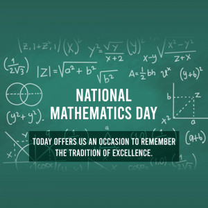 Image celebrating National Mathematics Day with mathematical equations and a message.