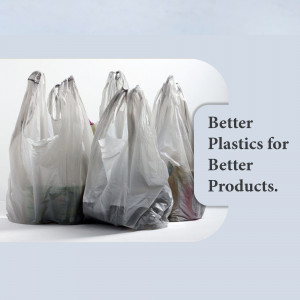 Plastic bags with text 'Better Plastics for Better Products'