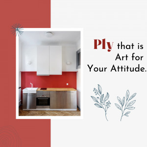 A modern kitchen interior with a red accent wall and the text 'Ply that is Art for Your Attitude.'