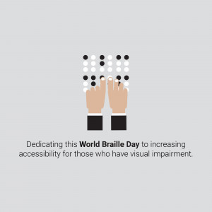 Illustration of hands reading Braille with text 'Dedicated this World Braille Day to increasing accessibility for those who have visual impairment.'