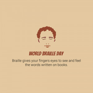 Illustration of a person's face with the text 'World Braille Day' and a quote about Braille.