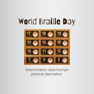 Image depicting Braille cells with the text 'World Braille Day' and a motivational quote.
