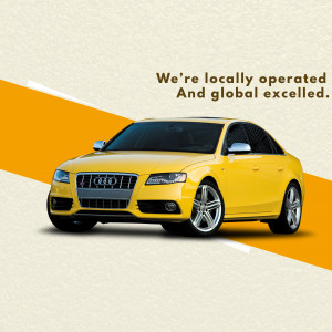 Yellow Audi car with text overlay 'We're locally operated and globally excelled.'