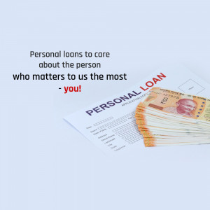 Image depicting a personal loan application form with Indian currency, emphasizing loans for those who matter most.