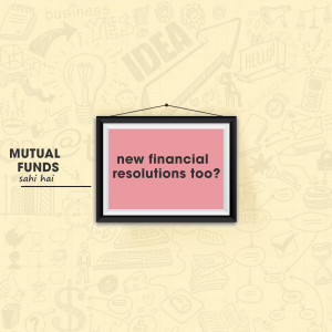 Image of a framed text with 'Mutual Funds' and 'New Financial Resolutions' against a doodle background.