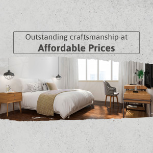Modern bedroom interior with text overlay 'Outstanding craftsmanship at Affordable Prices'