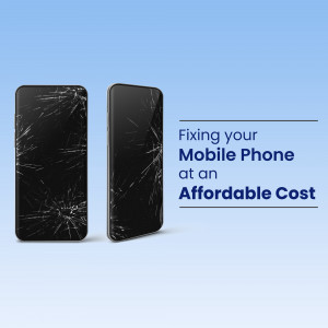 Two mobile phones, one with a cracked screen and one repaired, with text advertising affordable repair costs.
