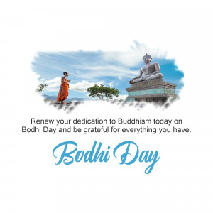 Image depicting a monk overlooking a Buddha statue with the text 'Bodhi Day' and a message about dedication and gratitude.