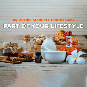 Ayurvedic products arranged on a wooden surface with text overlay.