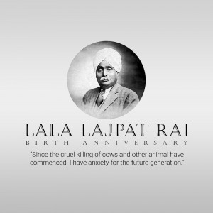 Portrait of Lala Lajpat Rai with text commemorating his birth anniversary