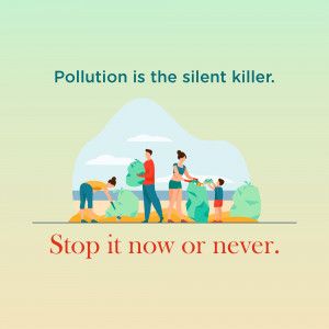 Illustration of people cleaning up trash on a beach with the text 'Pollution is the silent killer. Stop it now or never.'