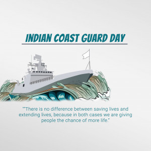 Image commemorating Indian Coast Guard Day with a ship on waves.
