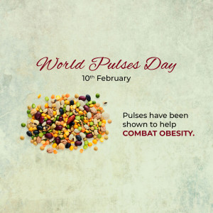 Image celebrating World Pulses Day with a variety of pulses and text highlighting their health benefits.