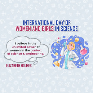 Illustration celebrating International Day of Women and Girls in Science with a female scientist and quote.