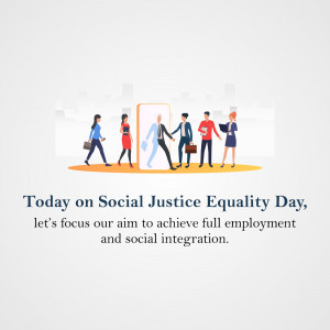 Illustration of diverse people walking through a doorway with text promoting Social Justice Equality Day and full employment.