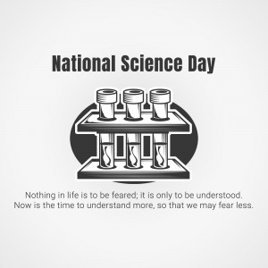 National Science Day graphic with test tubes and quote