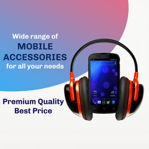 Image of headphones and a mobile phone with text advertising mobile accessories.