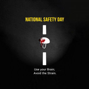 Image depicting a cracked helmet on a road with the text 'National Safety Day' and 'Use your Brain; Avoid the Strain.'