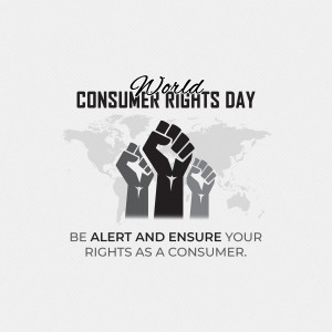 World Consumer Rights Day graphic with raised fists and a world map