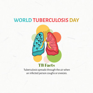 Illustration of lungs with text 'World Tuberculosis Day' and 'TB Facts'