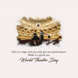 Couple dancing in a theatre with World Theatre Day message