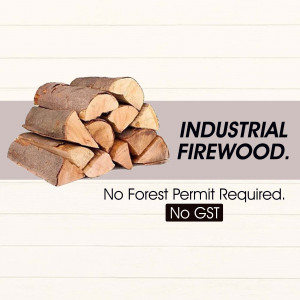 Stack of firewood with text 'Industrial Firewood. No Forest Permit Required. No GST'
