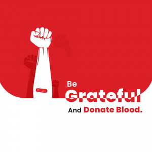 Raised fist with the text 'Be Grateful and Donate Blood' on a red background.