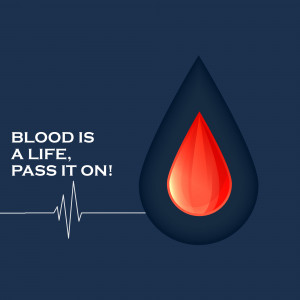A graphic of a blood drop with a heartbeat line and the text 'Blood is a life, pass it on!'