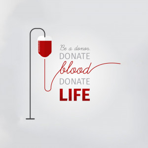 Illustration of a blood bag with the text 'Be a donor, Donate Blood, Donate Life'