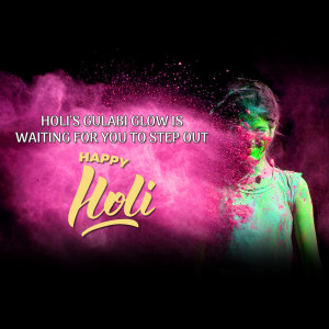 A person covered in colorful powder celebrating Holi, with text 'Holi's Gulabi Glow is waiting for you to step out. Happy Holi'.