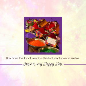 Colorful powders for Holi festival with text wishing a Happy Holi