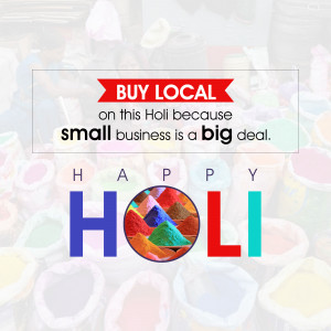 Holi festival promotion encouraging support for local small businesses.
