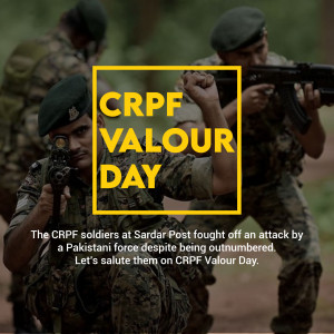 Image commemorating CRPF Valour Day with soldiers and text overlay.