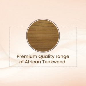 Close-up of African Teakwood with text 'Premium Quality range of African Teakwood'