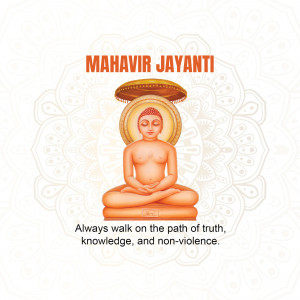 Image depicting Lord Mahavira in a meditative pose with the text 'Mahavir Jayanti' and a message about truth and non-violence.